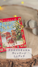 ギャラリービューア【クリスマスキャロル】ヴィンテージ  Christmas  Carol ミニブックに読み込んでビデオを見る
